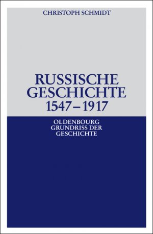 ISBN 9783486567045: Russische Geschichte 1547-1917