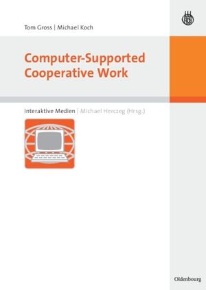 ISBN 9783486580006: Computer-Supported Cooperative Work