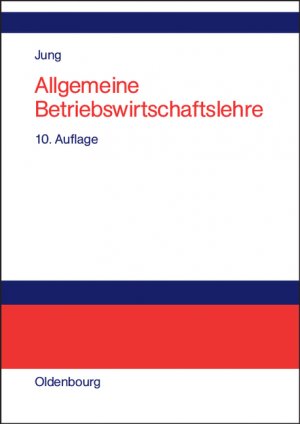 ISBN 9783486580495: Allgemeine Betriebswirtschaftslehre