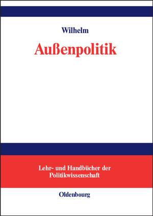 ISBN 9783486580730: Außenpolitik