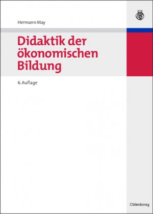 gebrauchtes Buch – Hermann May – Didaktik der ökonomischen Bildung