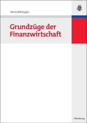 ISBN 9783486583014: Grundzüge der Finanzwirtschaft