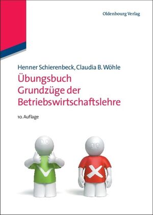 neues Buch – Henner Schierenbeck – Grundzüge der Betriebswirtschaftslehre, Übungsbuch