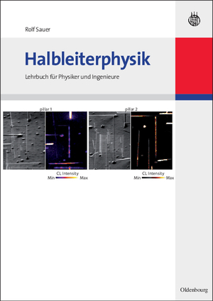 ISBN 9783486588637: Halbleiterphysik - Lehrbuch für Physiker und Ingenieure