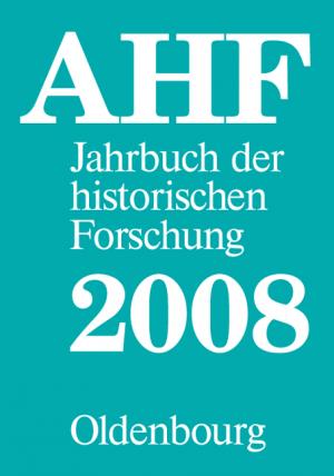 ISBN 9783486589627: Jahrbuch der historischen Forschung in der Bundesrepublik Deutschland: Berichtsjahr 2008