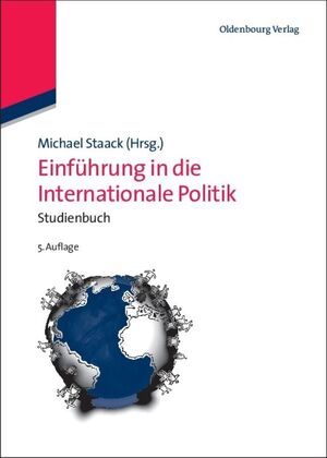 ISBN 9783486591170: Einführung in die Internationale Politik - Studienbuch