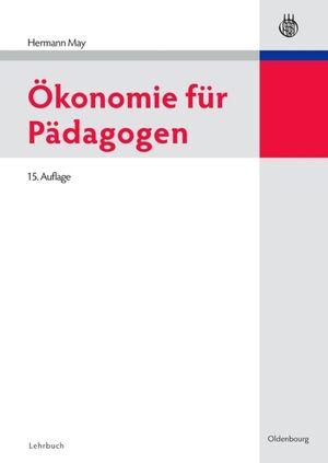 ISBN 9783486598391: Ökonomie für Pädagogen