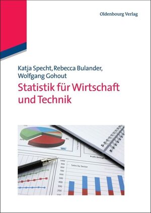 ISBN 9783486713565: Statistik für Wirtschaft und Technik