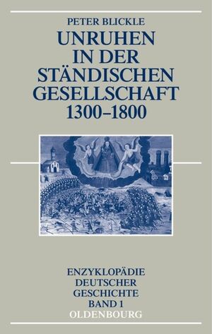 ISBN 9783486714135: Unruhen in der ständischen Gesellschaft 1300-1800