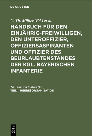 ISBN 9783486733990: Handbuch für den Einjährig-Freiwilligen, den Unteroffizier, Offiziersaspiranten... / Heeresorganisation