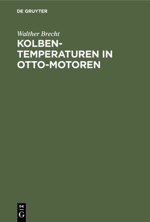 ISBN 9783486771091: Kolbentemperaturen in Otto-Motoren