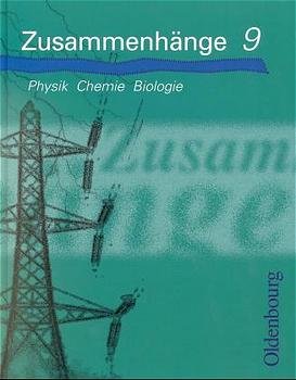 ISBN 9783486825992: Zusammenhänge - Physik, Chemie, Biologie - Ausgabe B / Schülerband