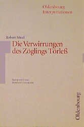 ISBN 9783486886276: Robert Musil: Die Verwirrungen des Zöglings Törleß