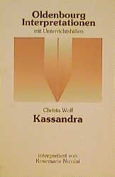 ISBN 9783486886450: Christa Wolf, Kassandra