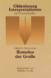 ISBN 9783486886467: Friedrich Dürrenmatt: Romulus der Grosse