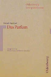 ISBN 9783486886771: Patrick Süskind: Das Parfum