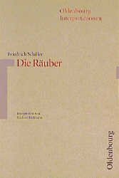 ISBN 9783486886788: Friedrich Schiller - Die Räuber - interpretiert von Michael Hofmann (= Oldenburg Interpretationen mit Unterrichtshilfen Bd.79)