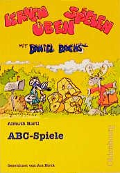 ISBN 9783486987850: Lernen Spielen Üben mit Daniel Dachs / ABC-Spiele