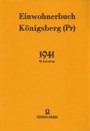 ISBN 9783487052762: Einwohnerbuch Königsberg 1941 – 89. Jahrgang