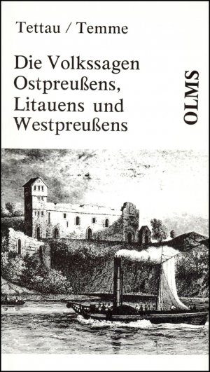 ISBN 9783487053035: Die Volkssagen Ostpreussens, Litthauens und Westpreussens