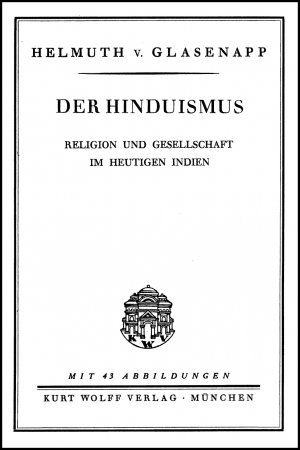 ISBN 9783487066417: Der Hinduismus, Religion und Gesellschaft im heutigen Indien