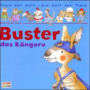 gebrauchtes Buch – DeLuca, Daniela; Egan – Buster, das Känguru