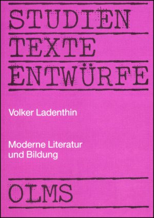 gebrauchtes Buch – Volker Ladenthin – Moderne Literatur und Bildung