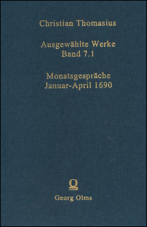 ISBN 9783487152028: Ausgewählte Werke - Monatsgespräche Januar - April 1690.