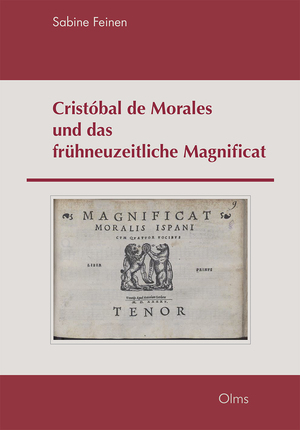 ISBN 9783487161020: Cristóbal de Morales und das frühneuzeitliche Magnificat