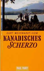 ISBN 9783490101112: Kanadisches Scherzo