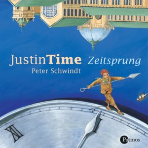 ISBN 9783491241152: Justin Time. Zeitsprung