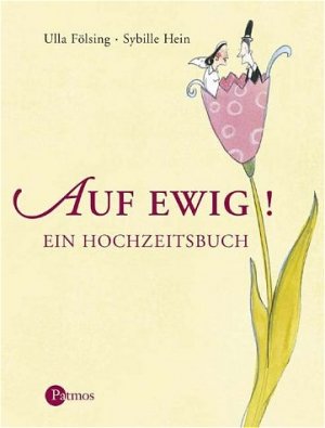 ISBN 9783491450516: Auf ewig!