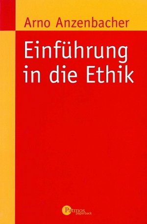 ISBN 9783491690288: Einführung in die Ethik