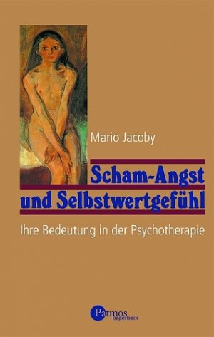 ISBN 9783491698109: Scham-Angst und Selbstwertgefühl