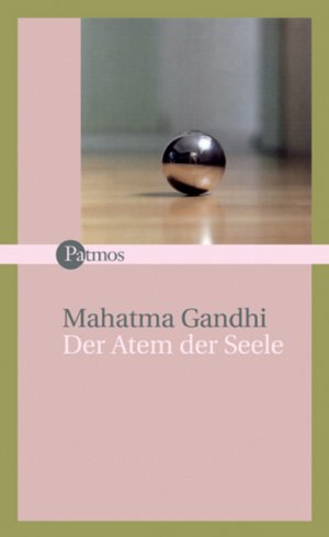 ISBN 9783491713031: Der Atem der Seele