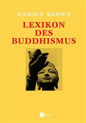 ISBN 9783491724884: Lexikon des Buddhismus