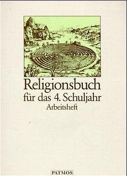 ISBN 9783491733367: Religionsbuch / 1. Schuljahr. (In neuer Rechtschreibung) – Arbeitsheft 1. Schuljahr