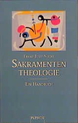 ISBN 9783491770287: Sakramententheologie - Ein Handbuch