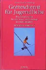 ISBN 9783491779914: Gottesdienst für Jugendliche