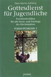 ISBN 9783491779945: Gottesdienst für Jugendliche