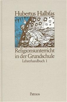 ISBN 9783491782365: Religionsbuch / 1. Schuljahr / Religionsunterricht in der Grundschule – Lehrerhandbuch 1