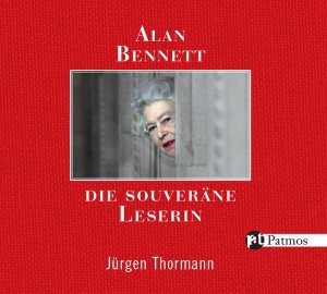 ISBN 9783491912885: Die souveräne Leserin (Leser: Jürgen Thormann)