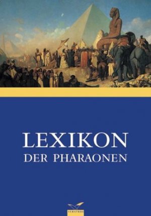 ISBN 9783491960534: Lexikon der Pharaonen