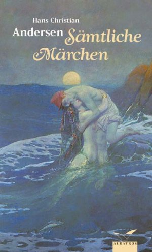 gebrauchtes Buch – Andersen, Hans Christian – Sämtliche Märchen