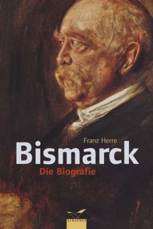 ISBN 9783491961180: Bismarck