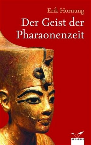 ISBN 9783491961500: Der Geist der Pharaonenzeit