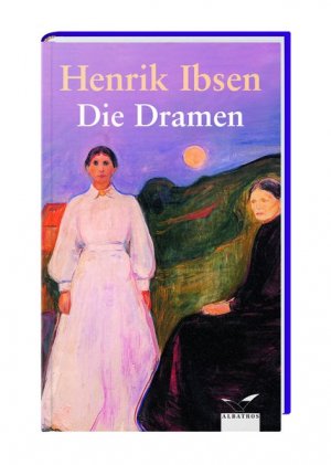 ISBN 9783491962118: Die Dramen – Peer Gynt / Die Stützen der Gesellschaft / Nora oder ein Puppenheim / Gespenster u.a.