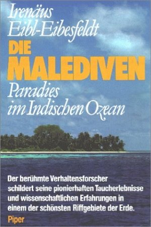 ISBN 9783492026635: Die Malediven – Paradies im Indischen Ozean