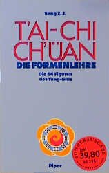 ISBN 9783492034104: T'ai-chi Ch'üan: Die Formenlehre