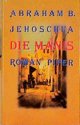 gebrauchtes Buch – Jehoschua, Abraham B – Die Manis